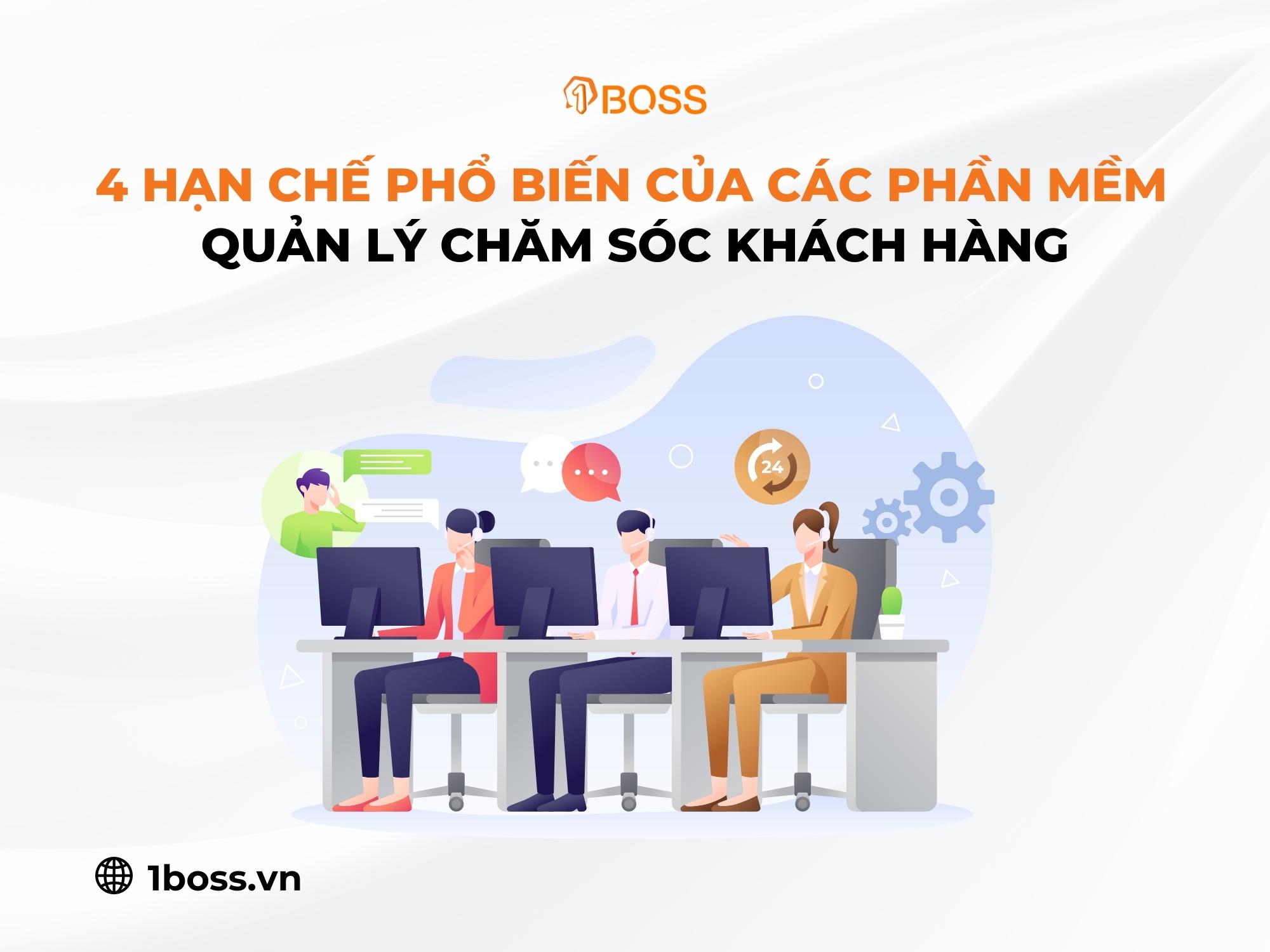 4 hạn chế phổ biến của các phần mềm quản lý chăm sóc khách hàng