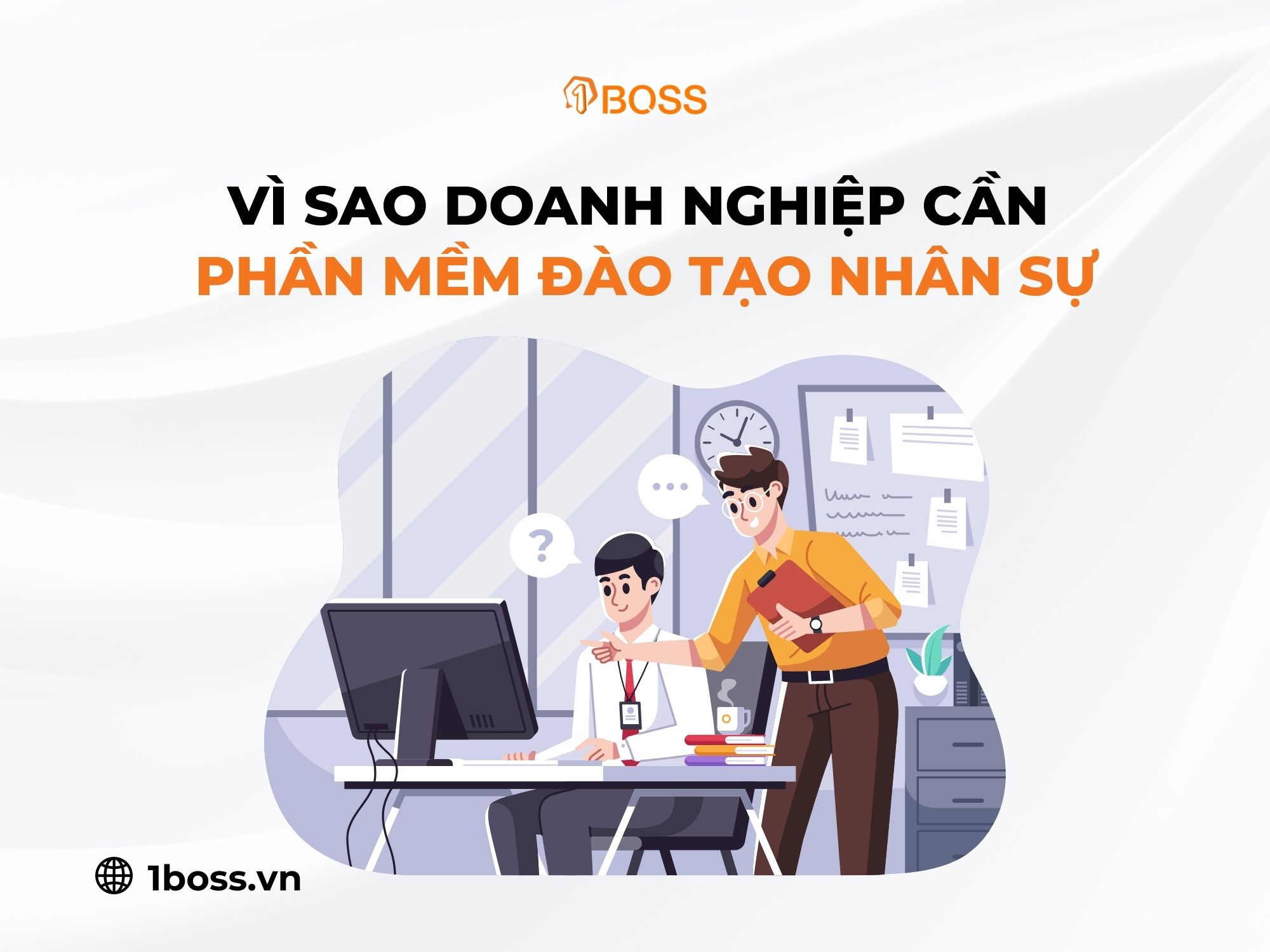 Vì sao doanh nghiệp cần phần mềm quản lý đào tạo nhân sự?