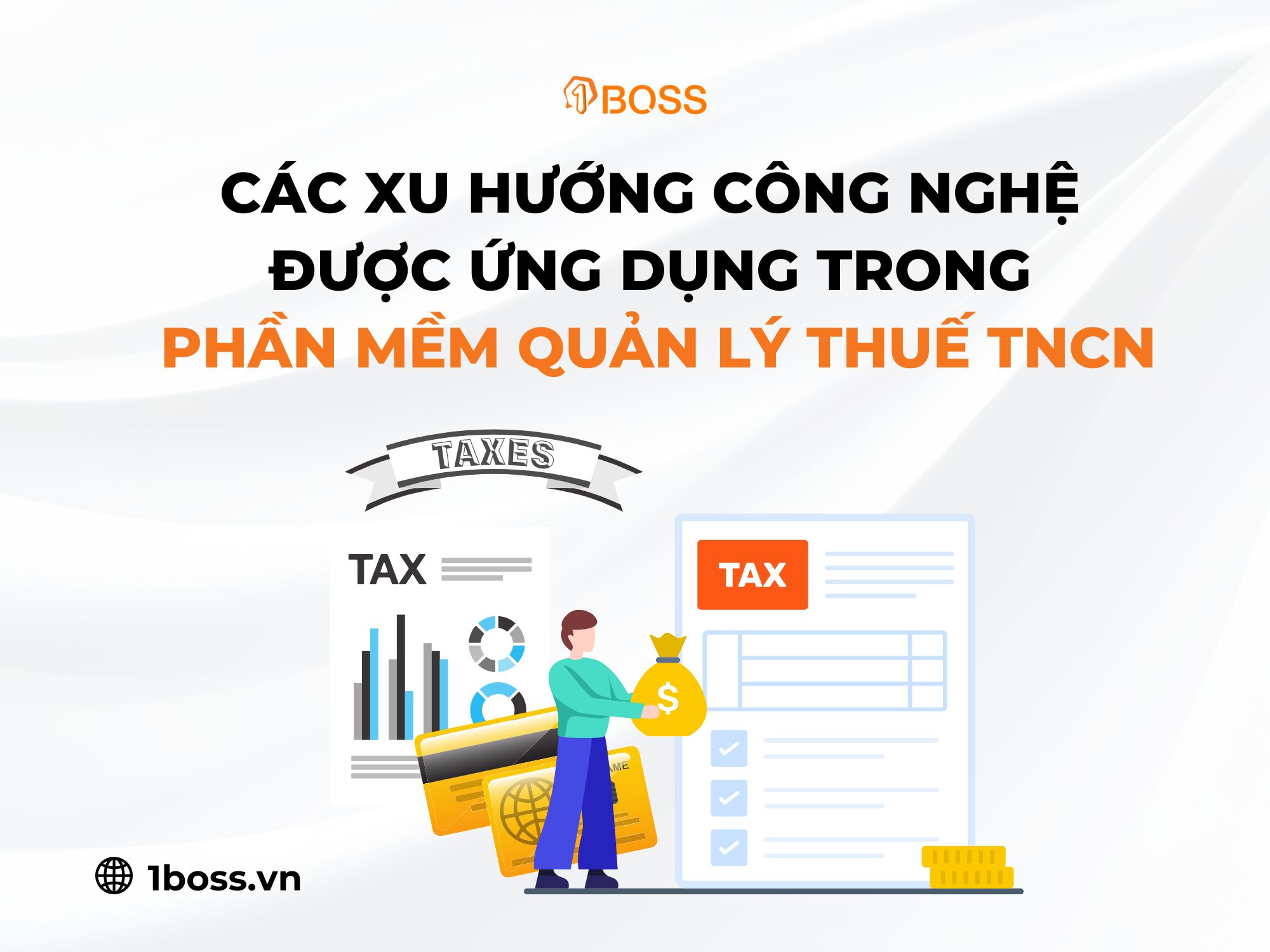 Các xu hướng công nghệ ứng dụng trong phần mềm quản lý thuế TNCN hiện nay
