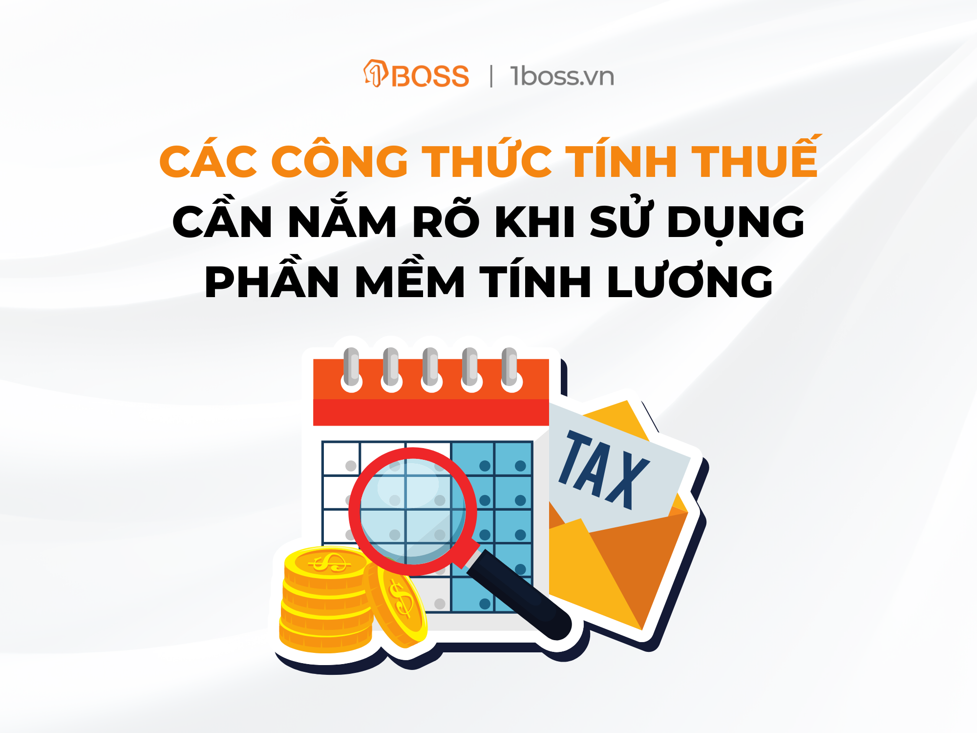 Các công thức tính thuế cần nắm rõ khi sử dụng phần mềm tính lương