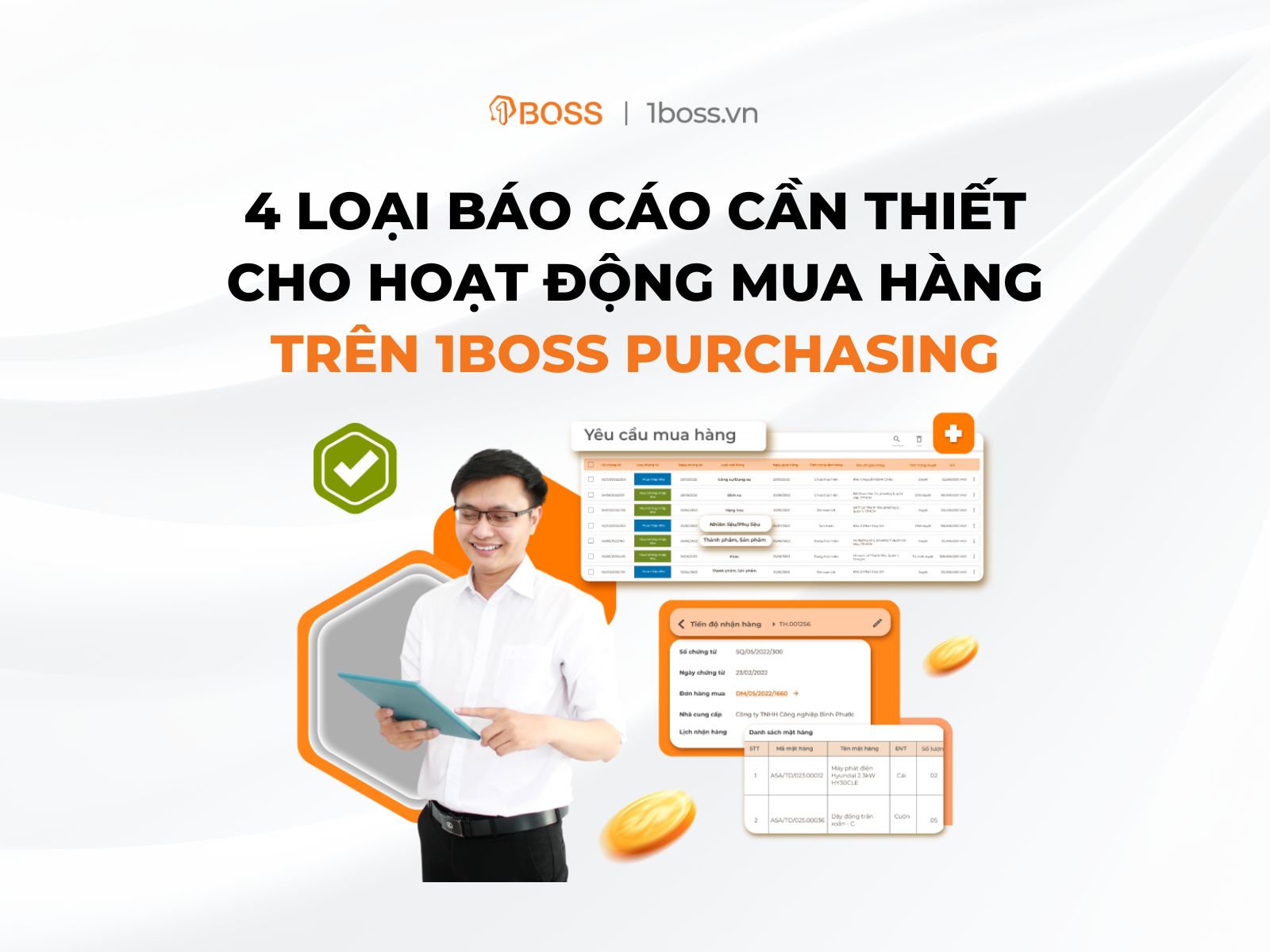 4 loại báo cáo cần thiết cho hoạt động mua hàng trên 1BOSS Purchasing