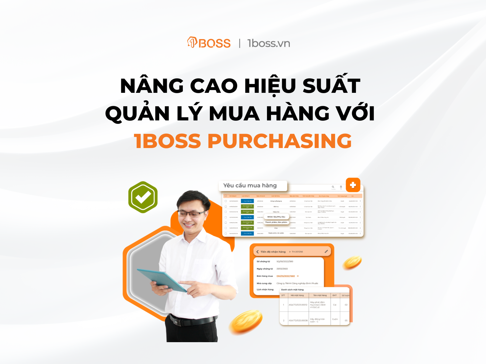 Nâng cao hiệu suất quản lý mua hàng với 1BOSS Purchasing
