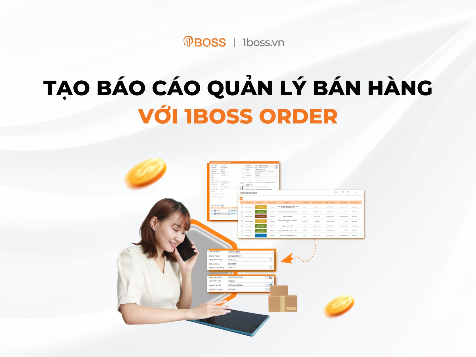 Tạo báo cáo quản lý bán hàng chuyên nghiệp với 1BOSS Order