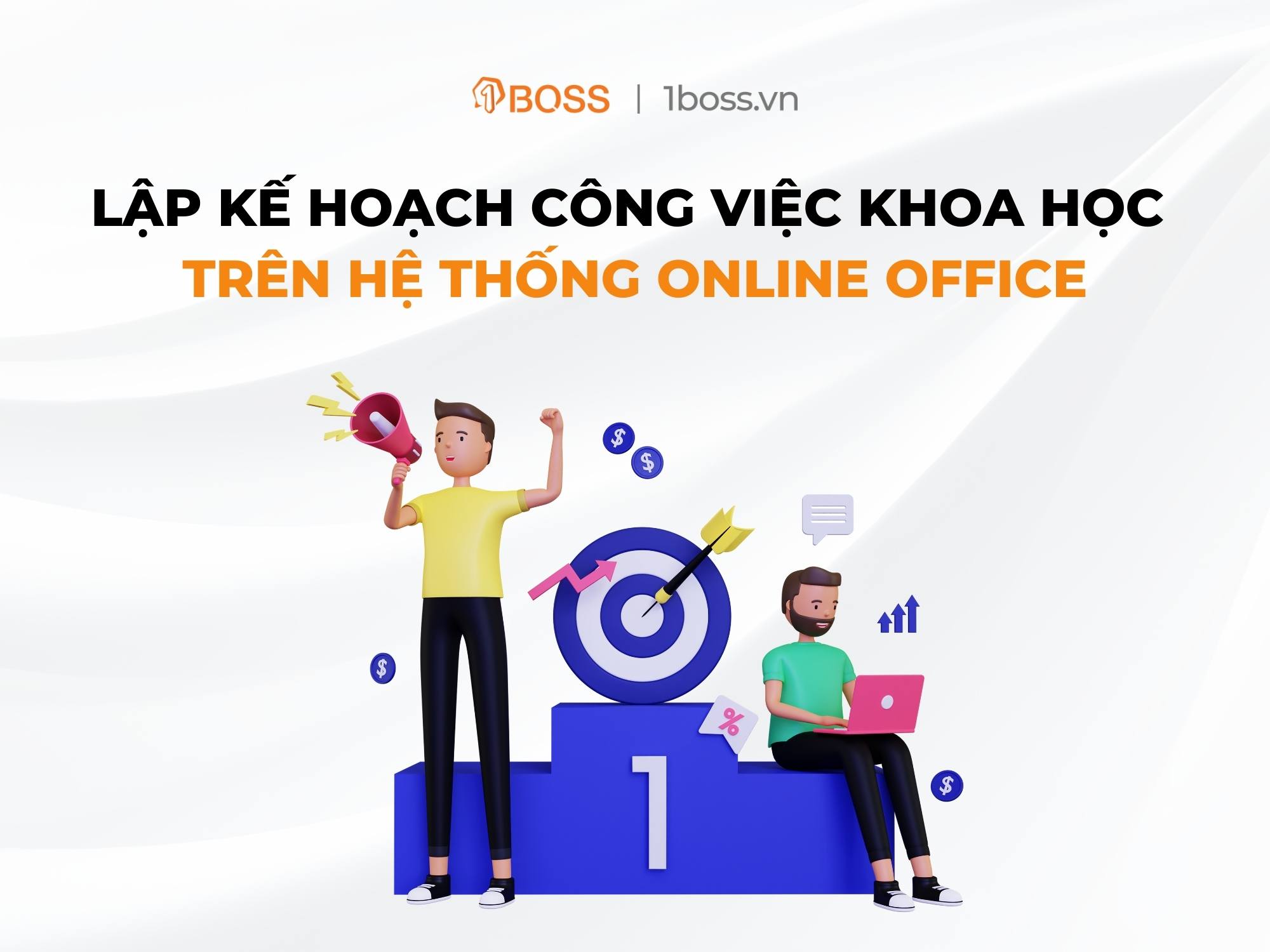 Cách lập kế hoạch công việc khoa học trên hệ thống online office