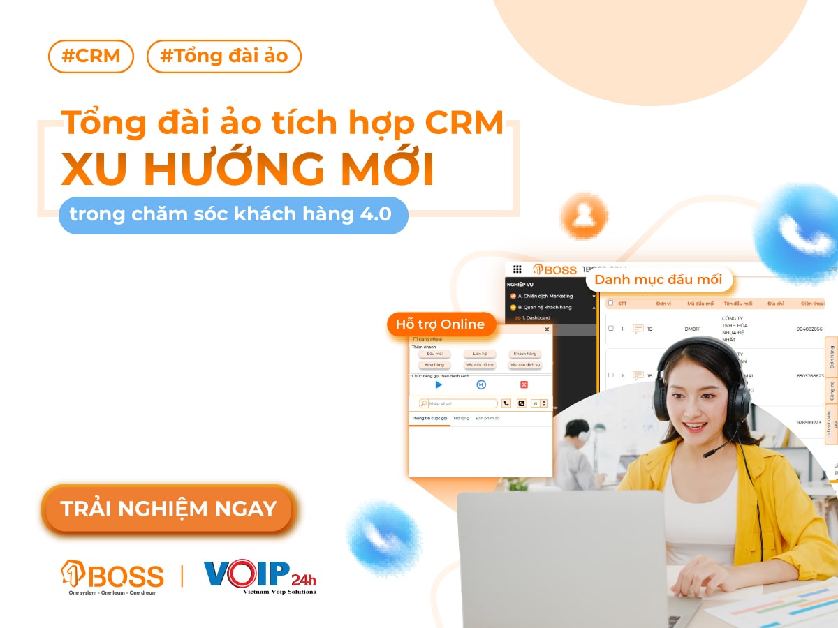 Tổng đài ảo tích hợp trực tiếp trong CRM hiệu quả vượt trội như thế nào?