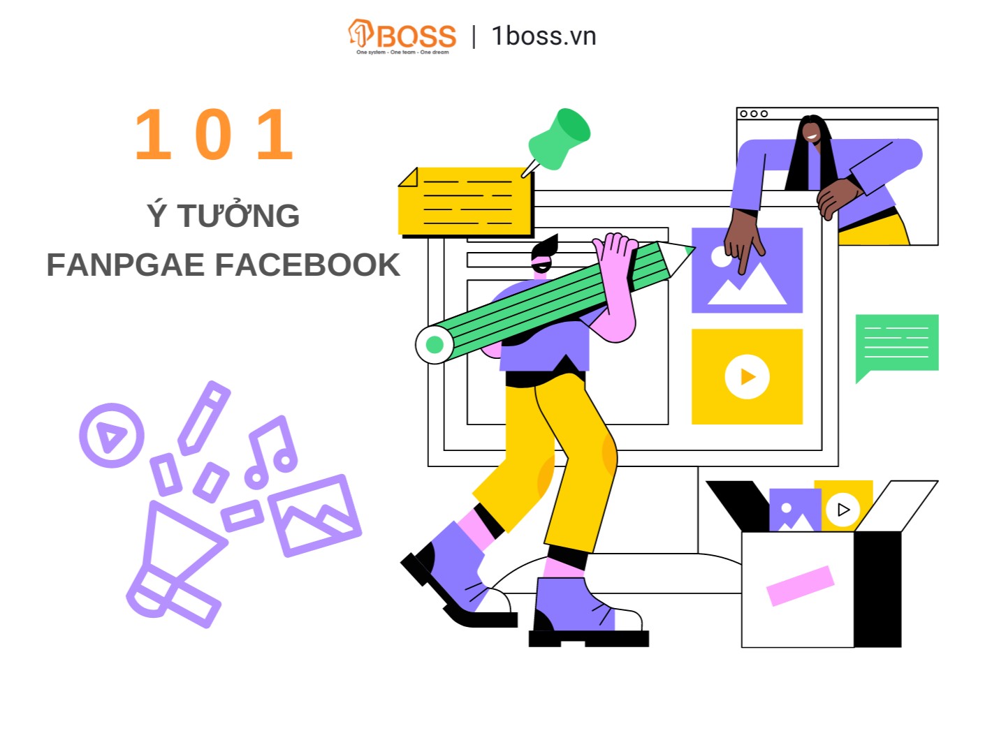 101 ý tưởng sáng tạo nội dung tương tác cao Fanpage Facebook