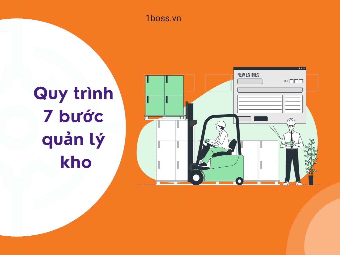 Quy trình các bước quản lý kho dành cho doanh nghiệp chuẩn nhất 2023 