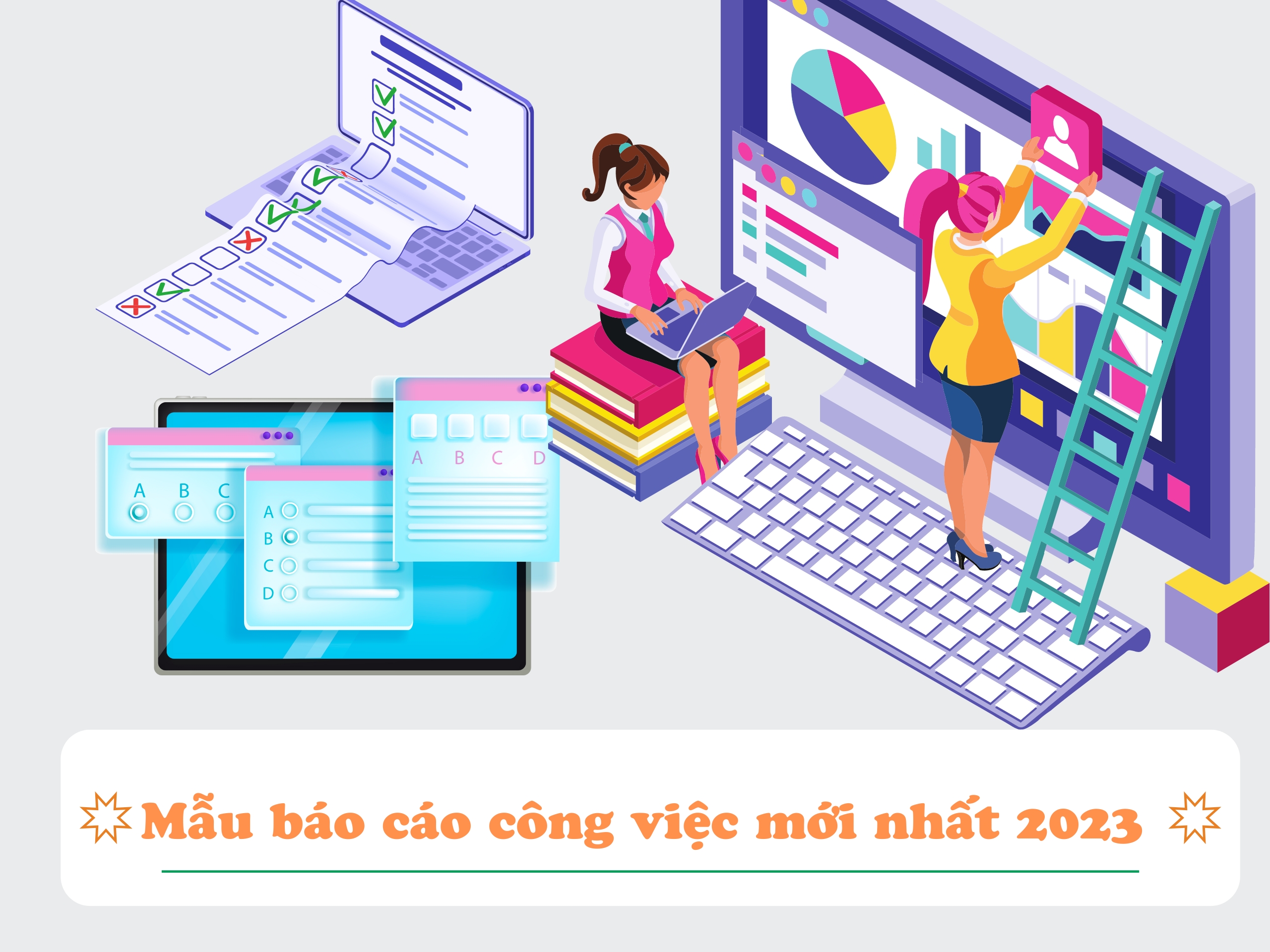 Mẫu báo cáo công việc mới nhất 2023