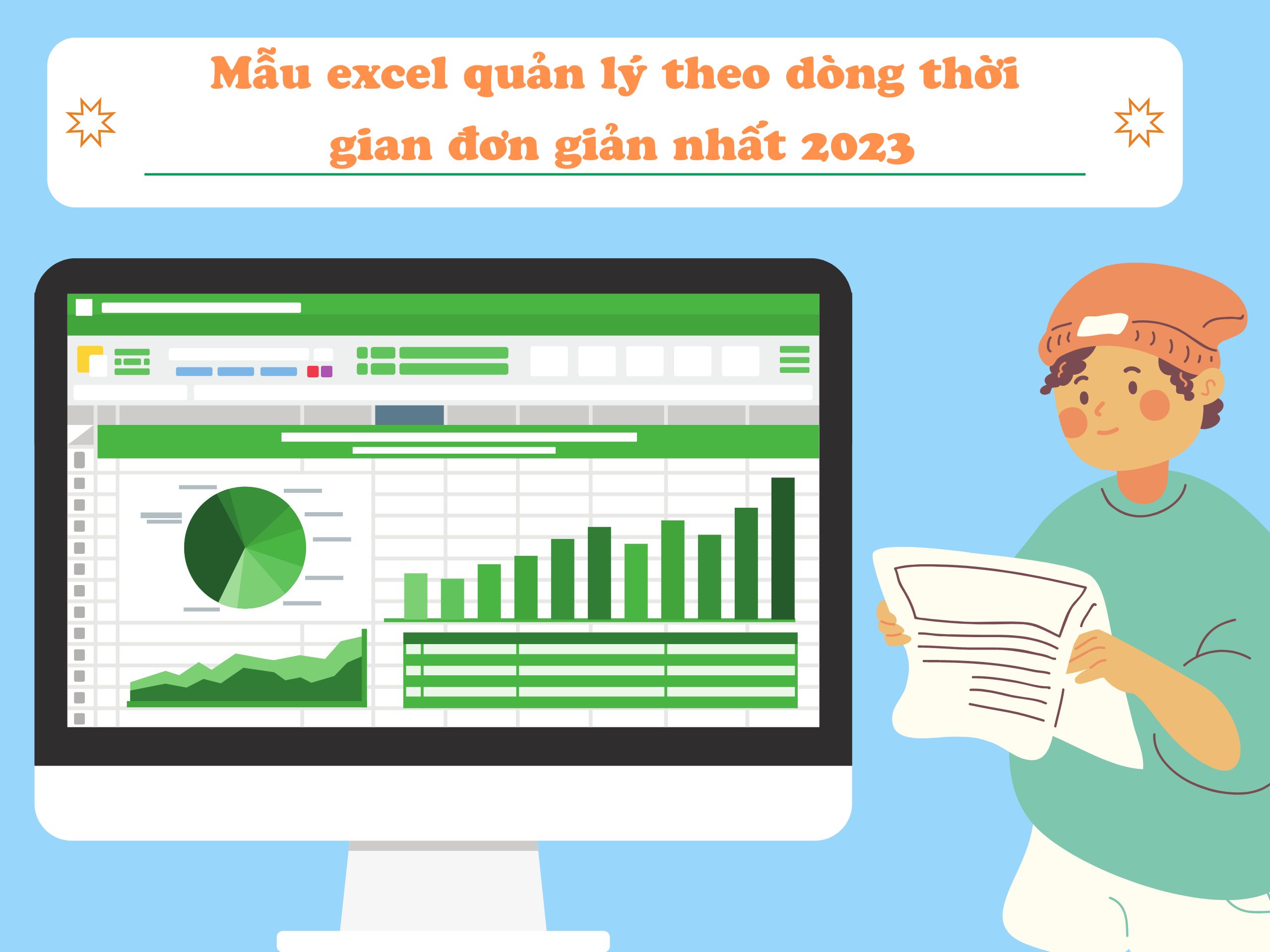 Mẫu Excel quản lý theo dòng thời gian đơn giản nhất 2023