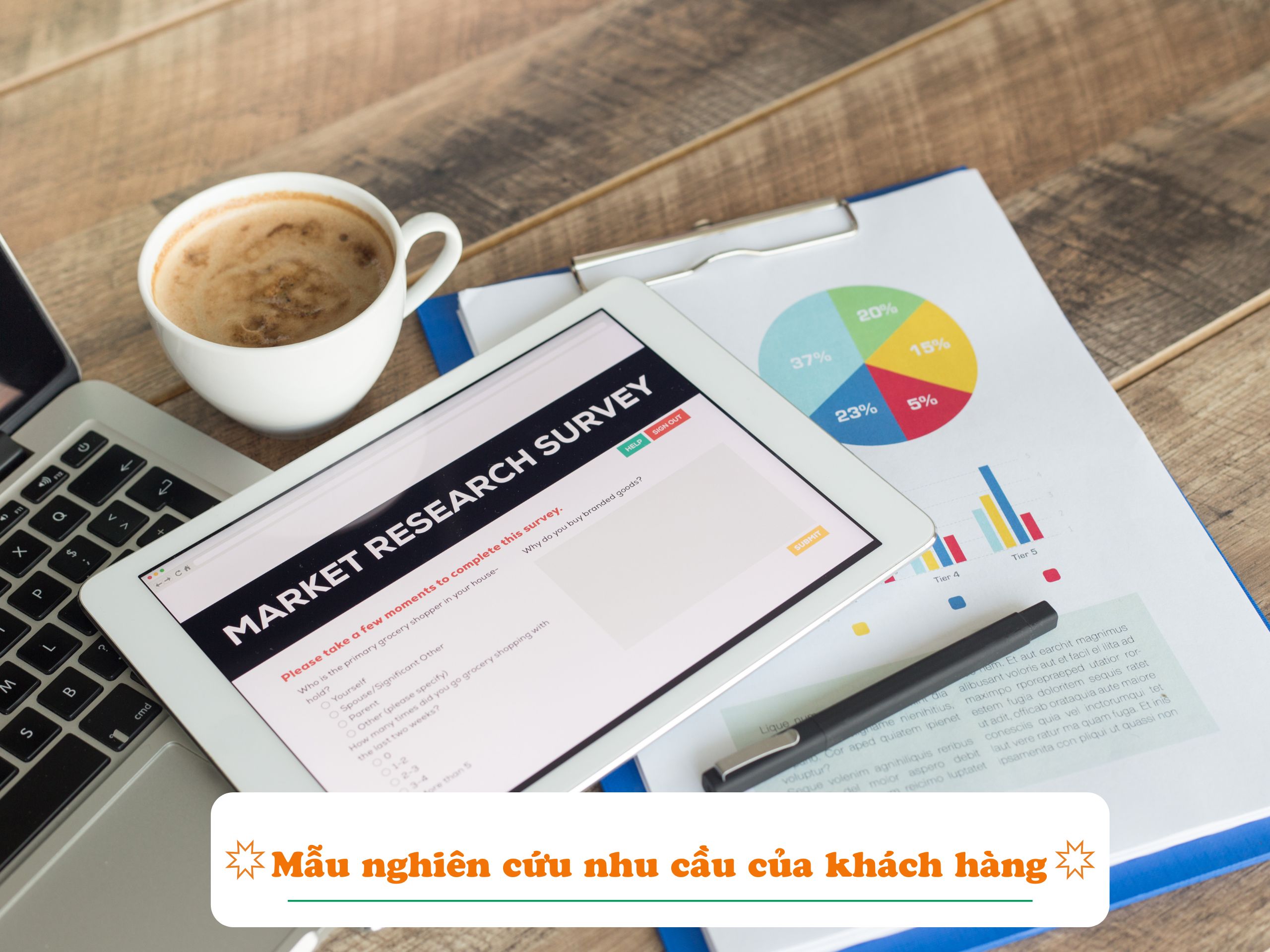 Mẫu nghiên cứu nhu cầu khách hàng chuyên nghiệp năm 2023