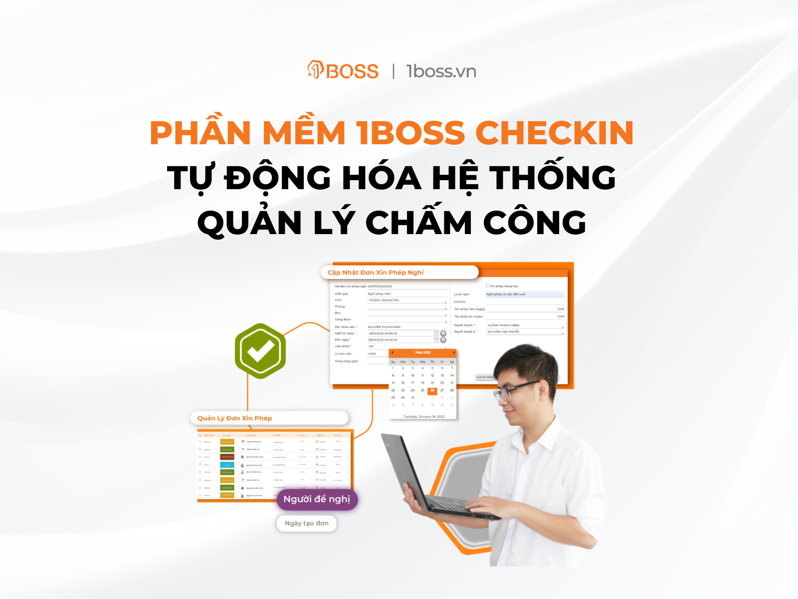 Phần mềm 1BOSS Checkin – Tự động hóa hệ thống quản lý chấm công