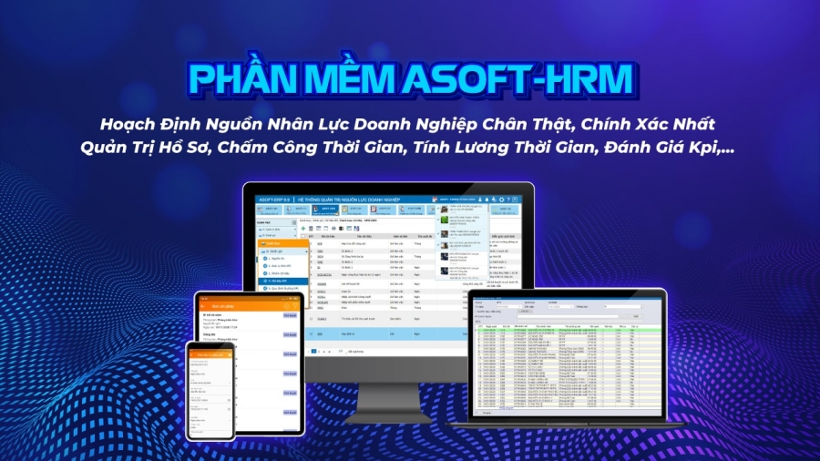 ASOFT HRM - Phần mềm quản lý nhân sự tốt nhất hiện nay