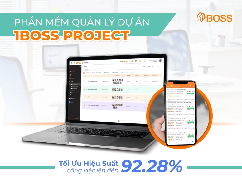 Phần mềm quản lý dự án 1BOSS Project – Tối ưu hiệu suất công việc đến 92,28%
