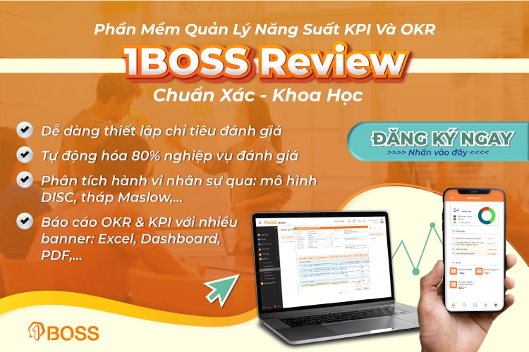 Quản lý hiệu suất KPI và OKR của nhân sự chuẩn xác với 1BOSS Review