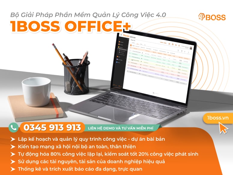 1BOSS OFFICE+ | Bộ công cụ quản lý công việc văn phòng từ A – Z