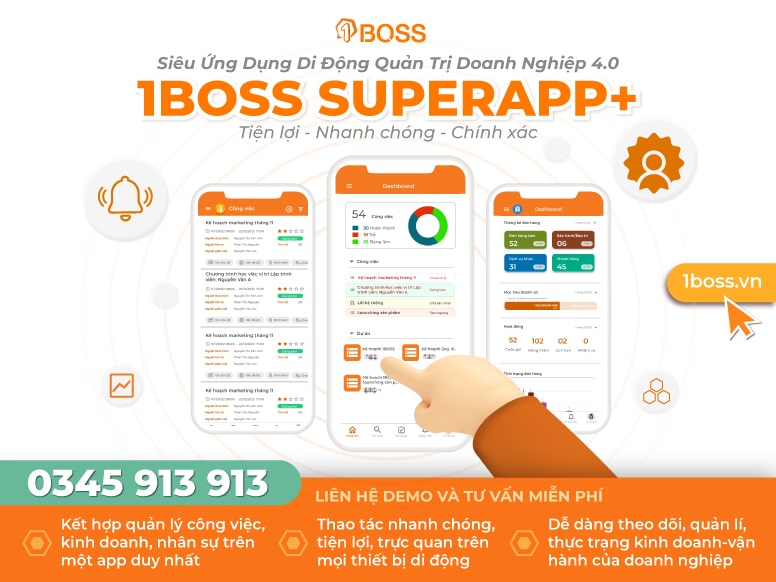 App quản lý doanh nghiệp 1BOSS – Case-study từ 3200 doanh nghiệp đầu ngành
