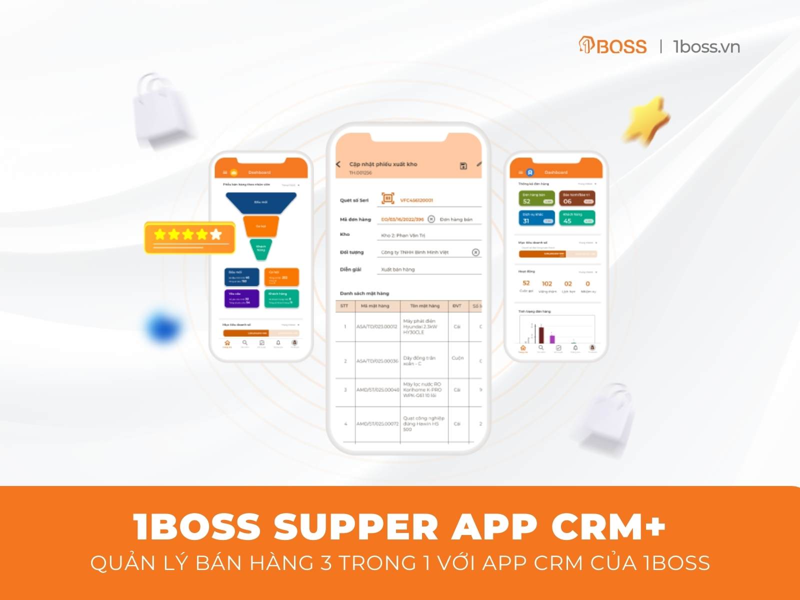 Quản lý bán hàng 3 trong 1 với App CRM của 1BOSS