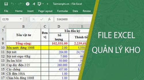 Download miễn phí file quản lý kho bằng Excel miễn phí